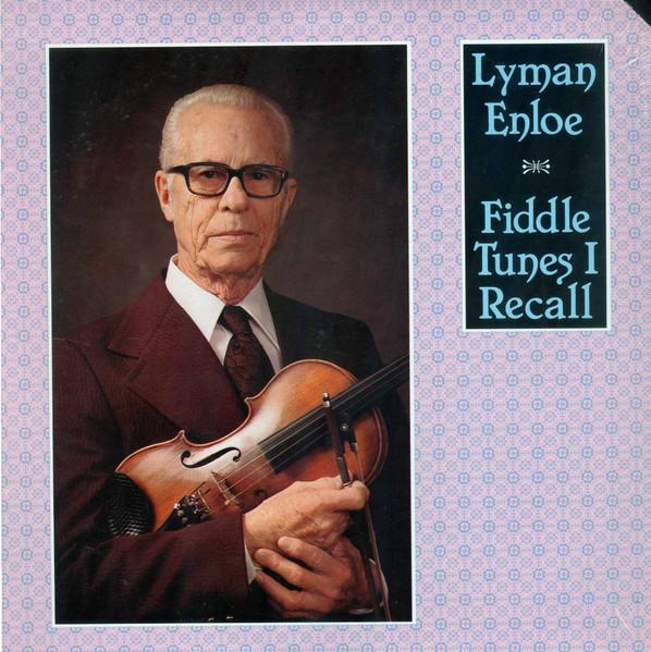 LP Record LYMAN ENLOE  Fiddle Tunes I Recall 762 COUNTY 1979 US CountryFolk Used
