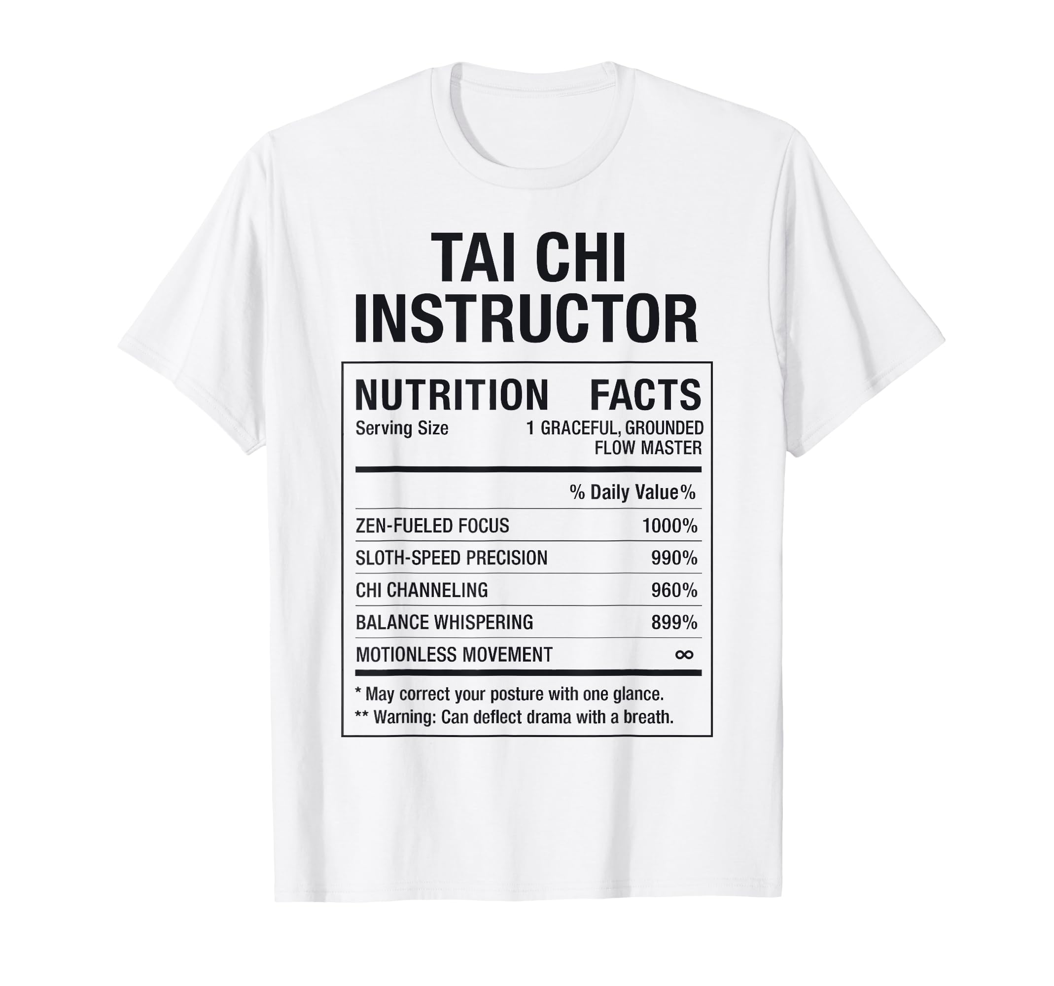Tai Chi Instructor Facts T-Shirt