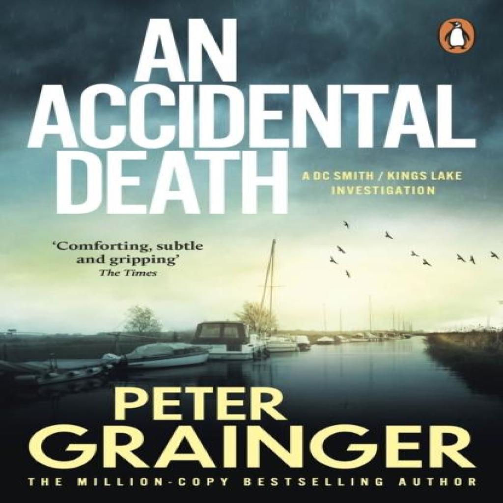 An Accidental Death by Peter Grainger Paperback Book 9781804961384
