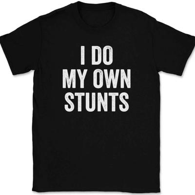 Robię Własne Kaskaderskie Sztuczki Koszulka T-shirt Śmieszna BMX Motocykl Humor