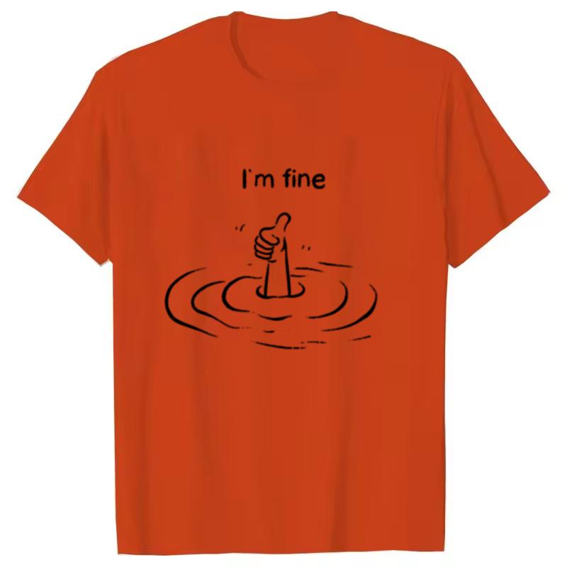 I'm Fine Print T-Shirt Summer Tees For Men Women Oversize Casual Short Sleeve Tops
