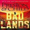Badlands by Lincoln Child Hardback Book 9781035915705