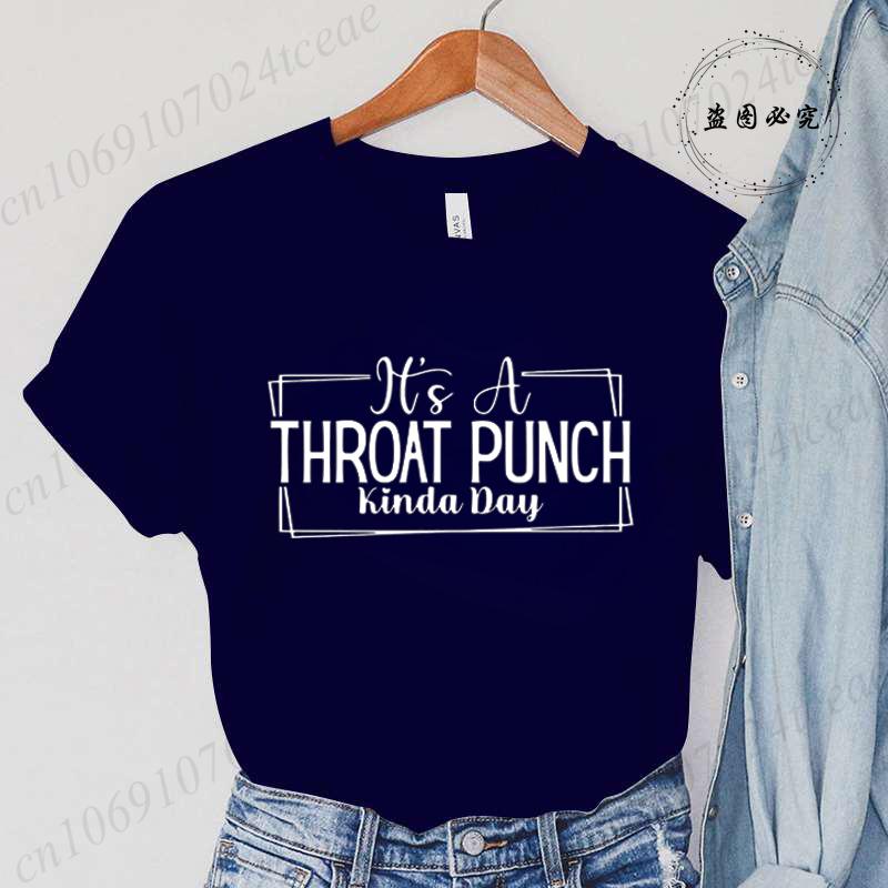 It's A Throat Punch Kinda Day Shirt, Sarcastic T-Shirt, Common Sense Tee, Did I Ask Shirt, Sarcasm Queen Tee, Hurt Feelings Tops