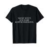 Headache Funny Not Now I Have T Shirt Vintage Washed Top For Everyday Wear Unisex Breathable Casual Designer Clothes Soft