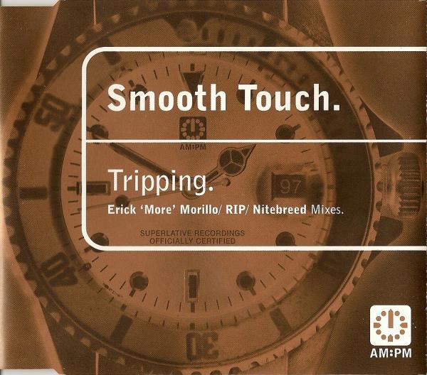 

CD SMOOTH TOUCH Tripping 5823232 AMPM 1997 UK Dance Electronica Used