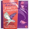 Inspector French Fear Comes To Chalfont by Freeman Wills Crofts... 9780008554217