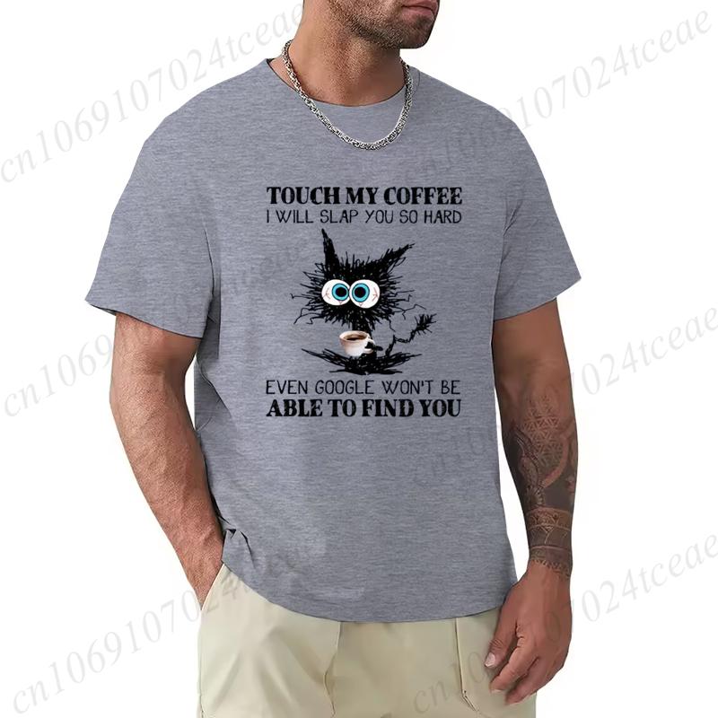 Unisex Unisex Cartoon TShirt Summer Harajuku Funny Cat Coffee Print Tees Streetwear Clothes Touch My Coffee Sarcastic Gift Y2K Top