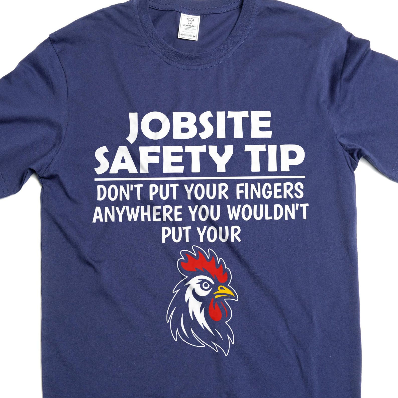 Funny Jobsite Safety Tip T-Shirt: Construction Worker Gift XL
