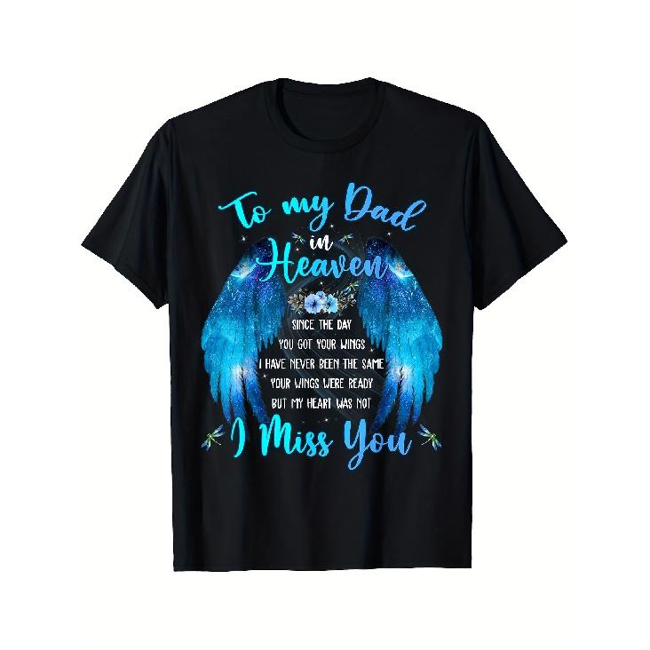Commemorative Dad T-shirt - A Tribute to My Dad in Heaven, Featuring Blue Wings and Angel Symbols - 100% Fit, Plus Sizes S-XXL (unisex) - Perfect S чёрный