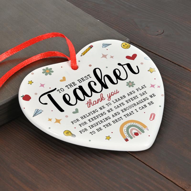 Teacher Appreciation Gift Ornament To The Best Teacher Thank You for Helping Me Learn and Play Heart-shaped Ceramic Design Hanging Pendant