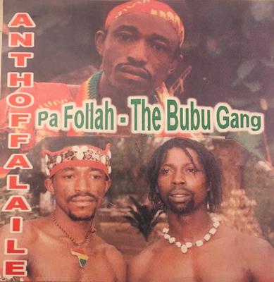 CD PA FOLLAH, BUBU GANG - Anthoffalaile APF0623 Super Sound Ltd Non Japan Folk Used
