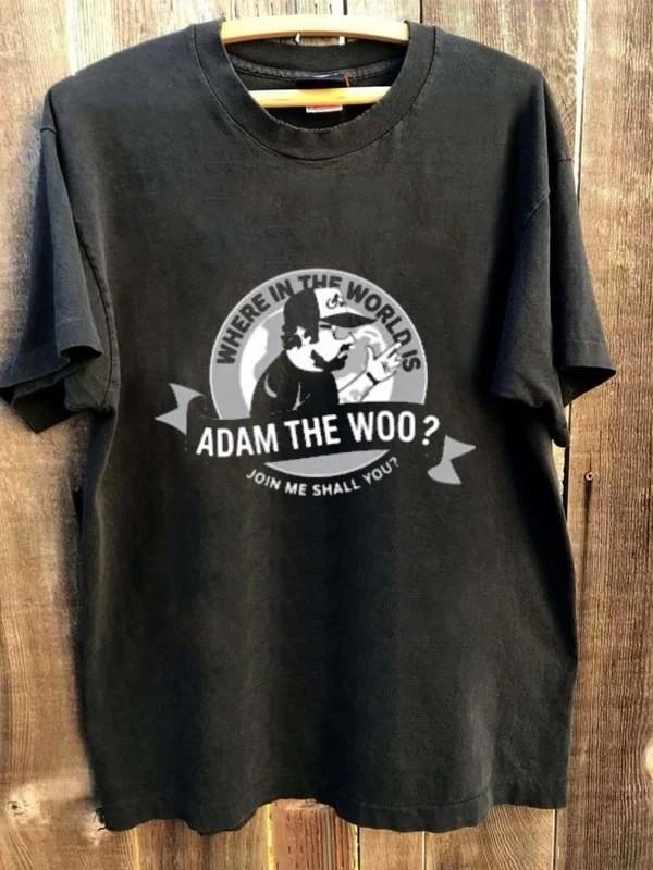 SALE Adam The Woo T-Shirt Unisex T shirt S-5XL Unisex T-Shirt M