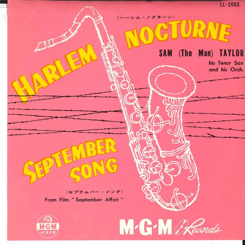 

7inch Record SAM (THE MAN) TAYLOR HIS TENOR SAX - Harlem Nocturne / September Song LL2003 MGM Japan Jazz Used