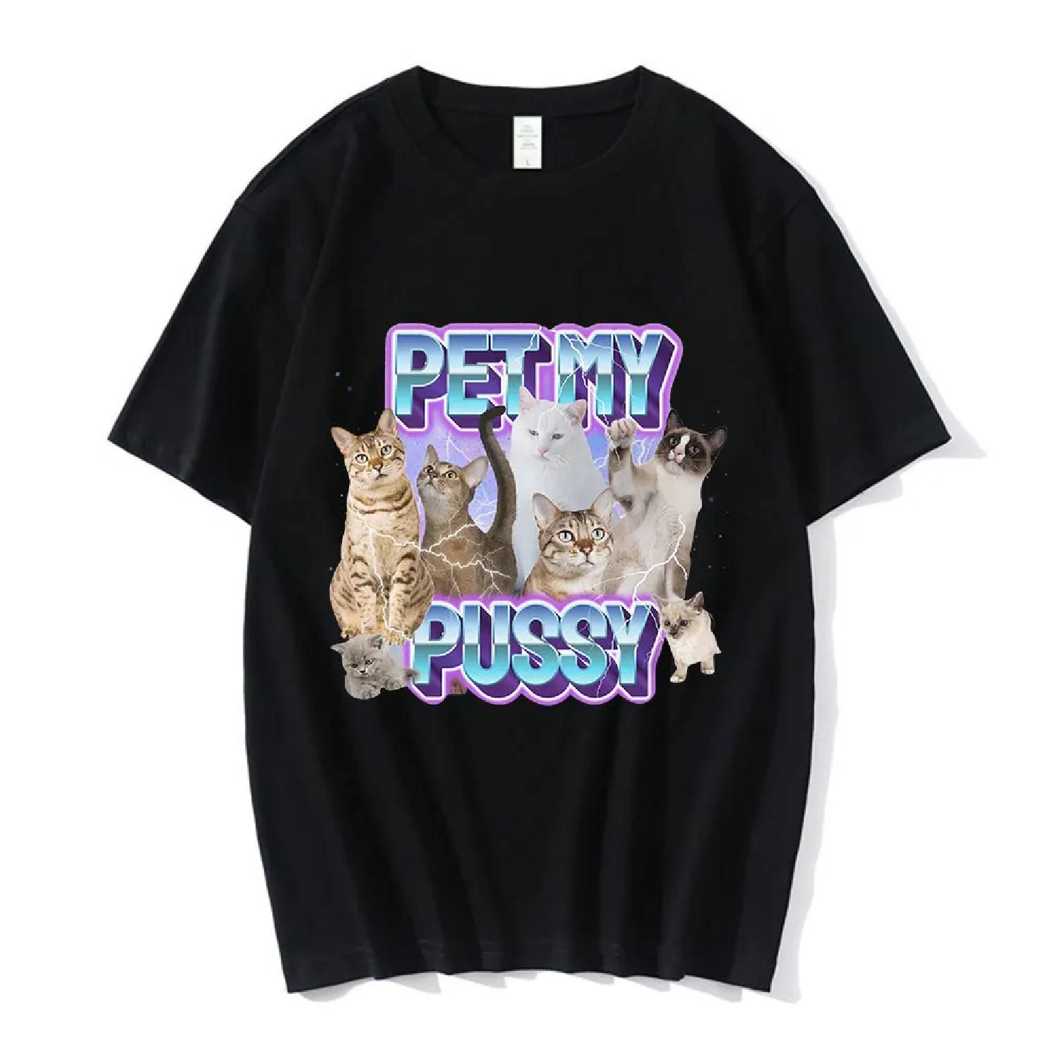 Funny Pet My Pussy Cat Meme T-Shirt Humorous Pet Lover Gift Cute Kitty T Shirts Vintage Oversized Cotton Short Sleeve Tee Shirt XXXXXL чёрный