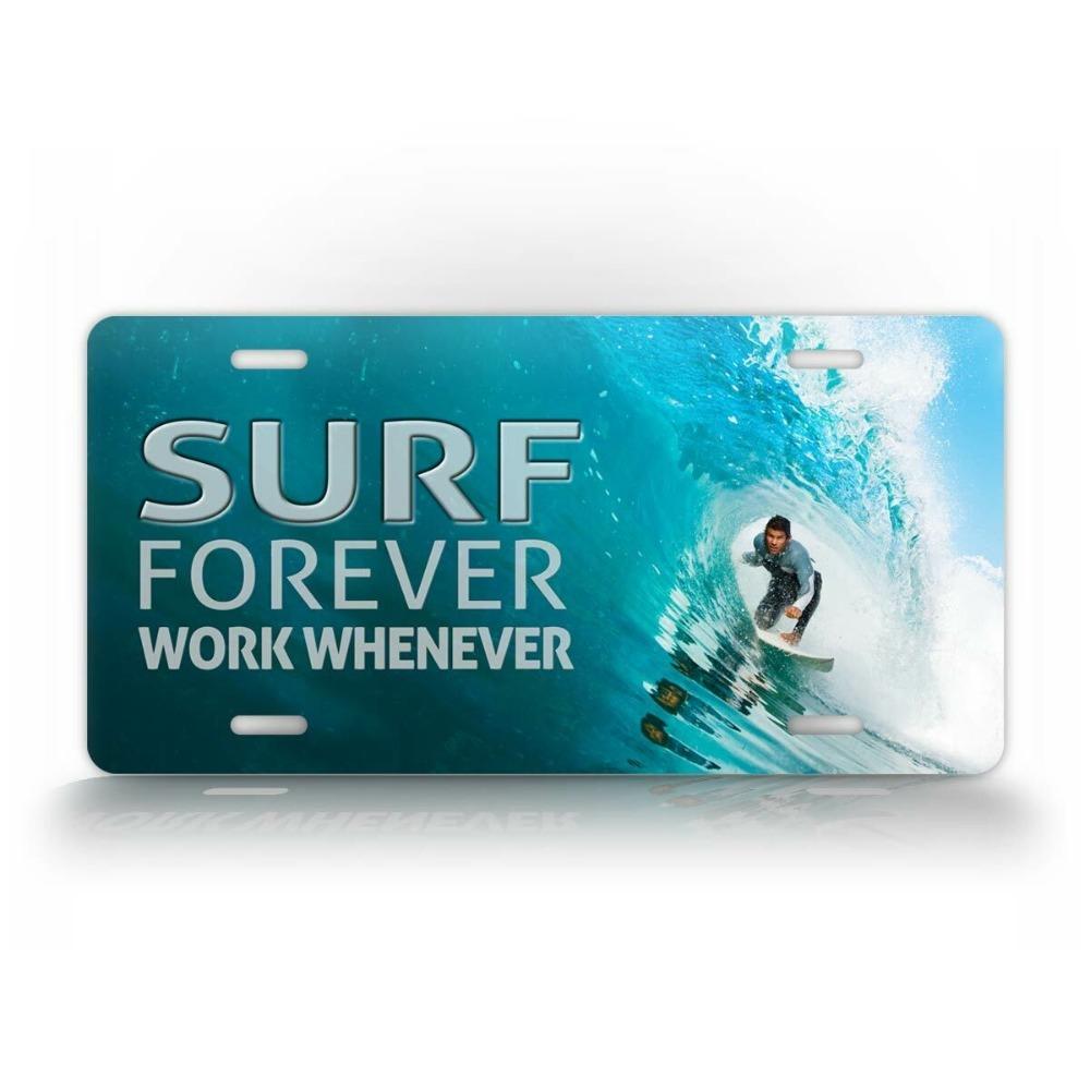 

1pc Customizable Surf Forever Work Whenever Auto Tag Hawaii Beach License Plate for Surfers білий