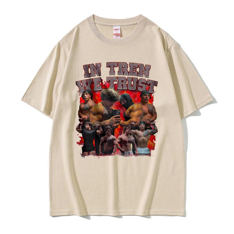 

2025Summer in Tren We Trust Tren Twins T-shirt Male Bodybuilders Fitness Gym T Shirts Men Women 100% Pure Cotton Printed T-shirt S