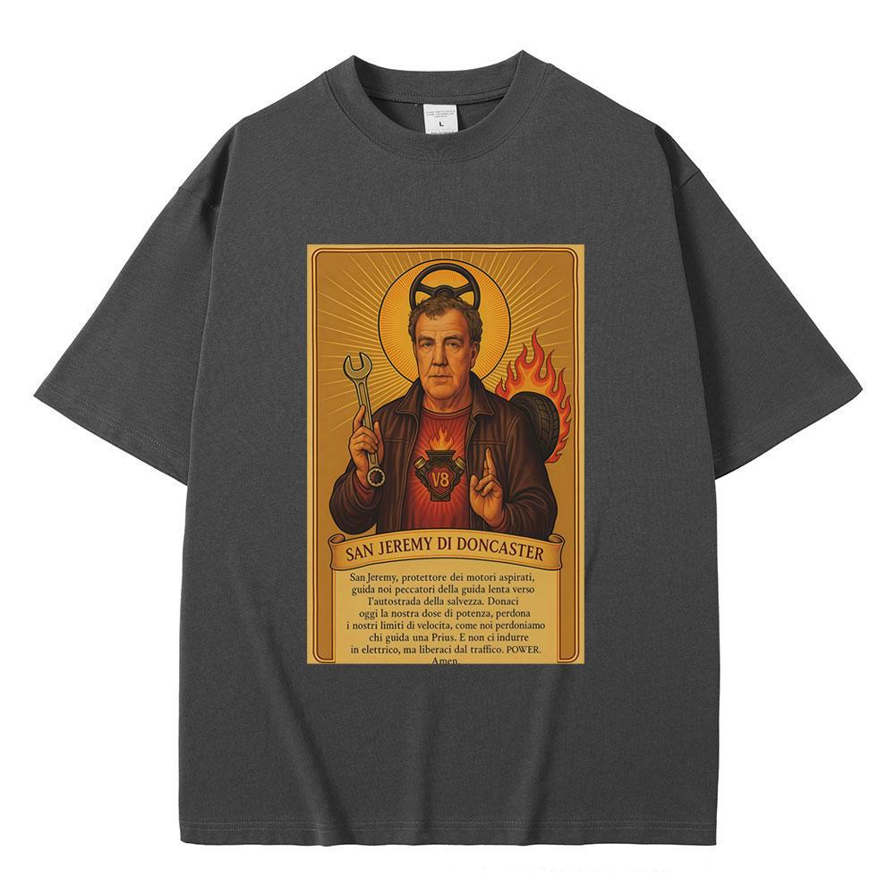 Jeremy Clarkson T-Shirt San Jeremy Di Doncaster Ausrüstung Lustige Meme T-Shirts Herren Damen Freizeit Baumwolle Übergroß Kurzarm T-Shirt