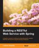 Książka Building a RESTful Web Service with Spring