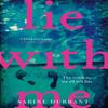 Lie With Me by Sabine Durrant Paperback Book 9781473608320