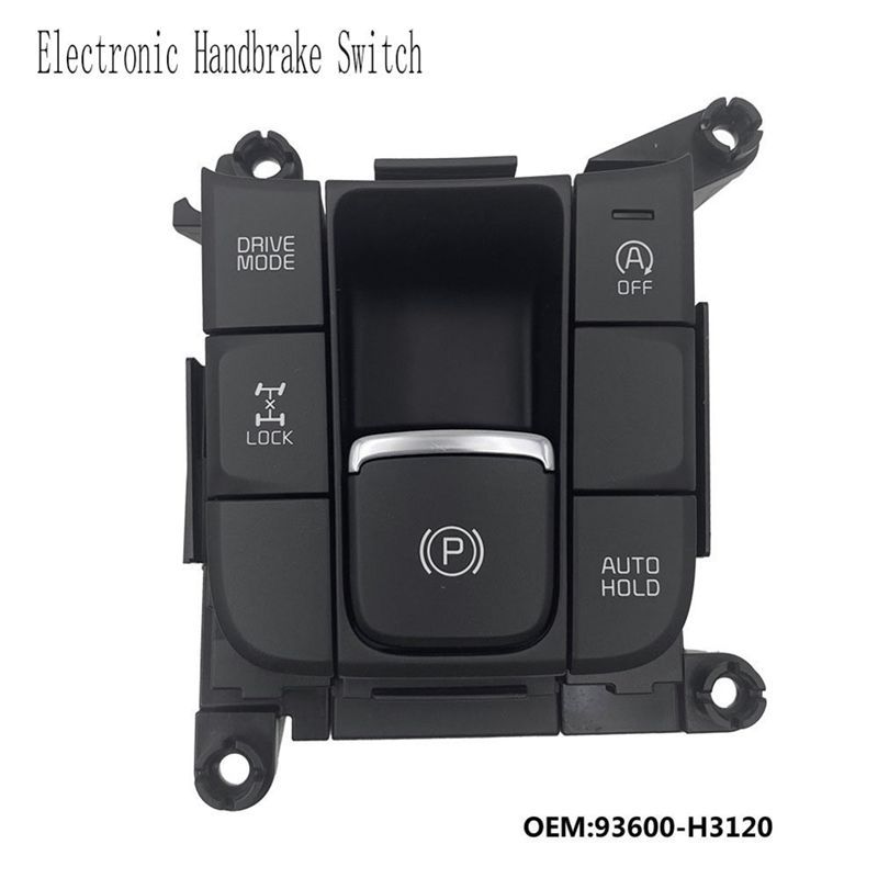 93600H3120 Handbrake Switch Start-Stop Switch Automatic Parking Driving Mode Switch For Kia KX5 Sportage QL 2016-