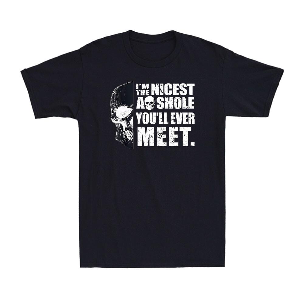 I m The Nicest Assh0le You ll Ever Meet Funny Skull Lover Vintage Men s T-Shirt S