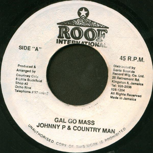 

7inch Record JOHNNY P COUNTRY MAN Gal Go Mass NONE Roof Internatio Jamaica Reggae Ska Dub Used