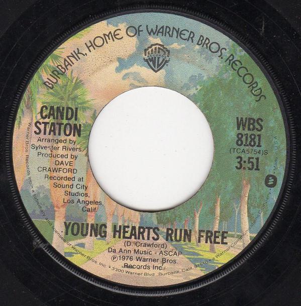 

7inch Record CANDI STATON - Young Hearts Run Free WBS8181 Warner Bros. Re 1976 US Dance & Electronica Used