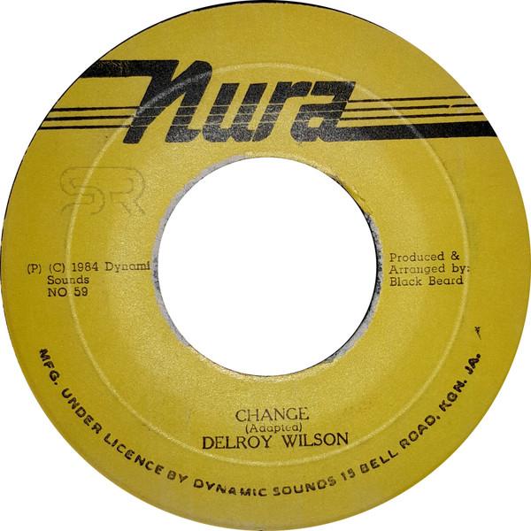 

7inch Record DELROY WILSON Change NO59 Nura 1984 Jamaica Reggae Ska Dub Used