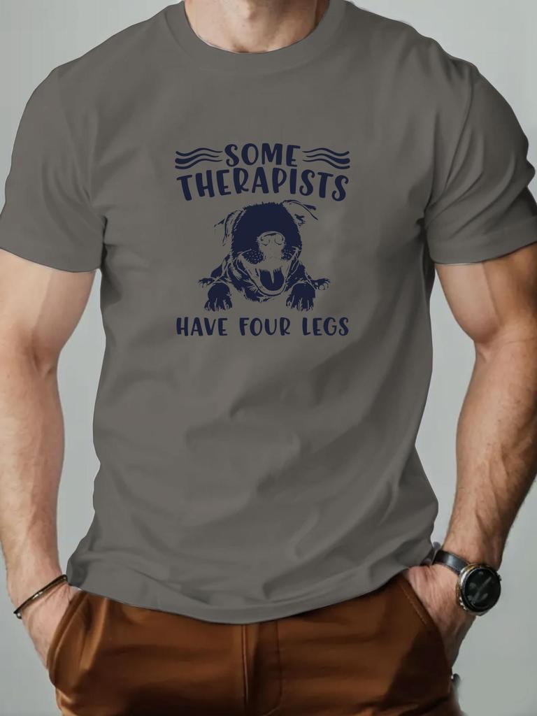 Mens cotton Tshirt SOME THERAPISTS HAVE FOUR LEGS summer round neck short sleeve graphic breathable fashion casual Tshirt