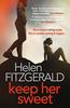 Keep Her Sweet by Helen FitzGerald Paperback Book 9781914585104