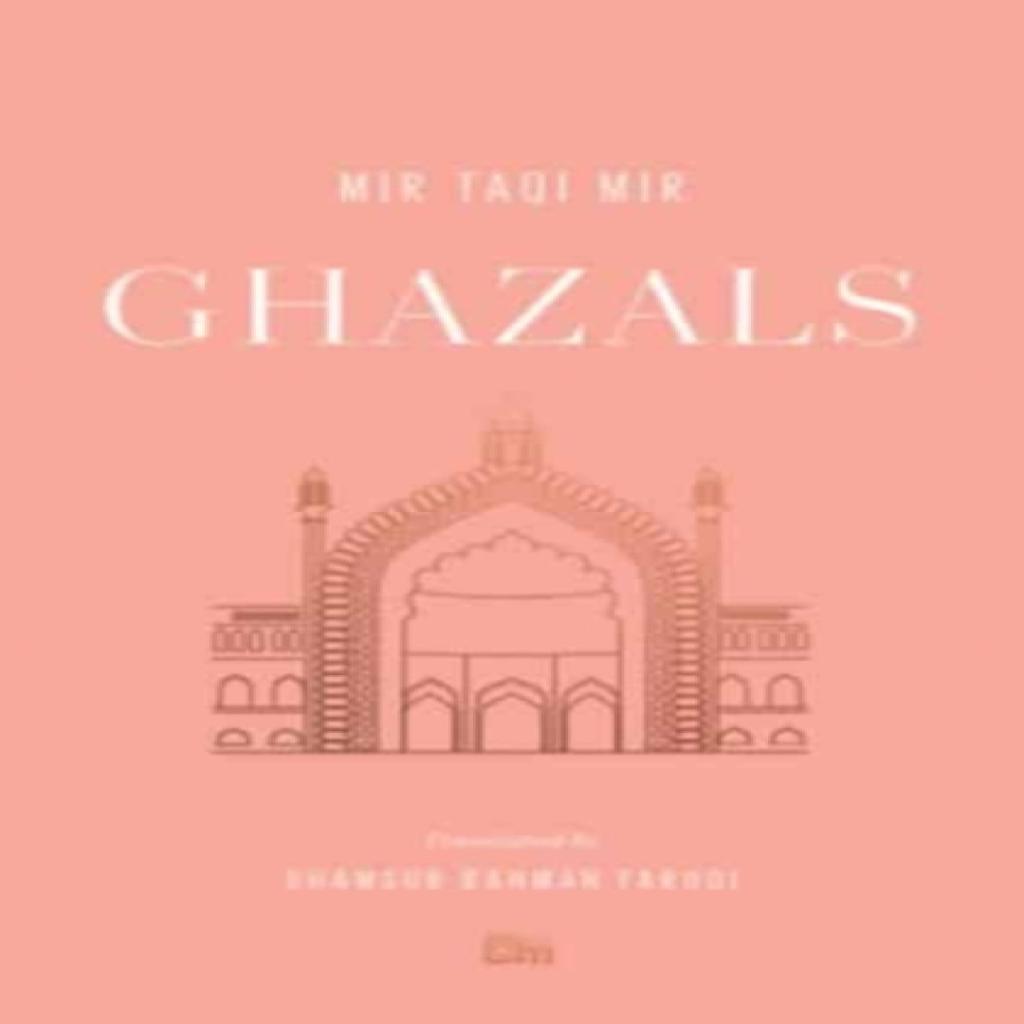 Ghazals by Mir Taqi Mir Paperback Book 9780674268753