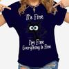 Summer Casual Loose and Personalized T-shirts 3D Cat Is Fine Everything Is Fine Printed Women's T-shirts
