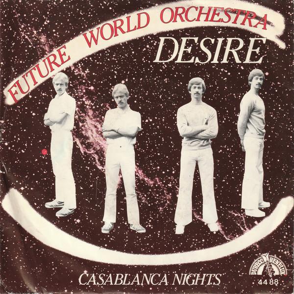 

7inch Record FUTURE WORLD ORCHESTRA Desire 4488 DURECO BENELUX 1981 Netherland Dance Electronica Used