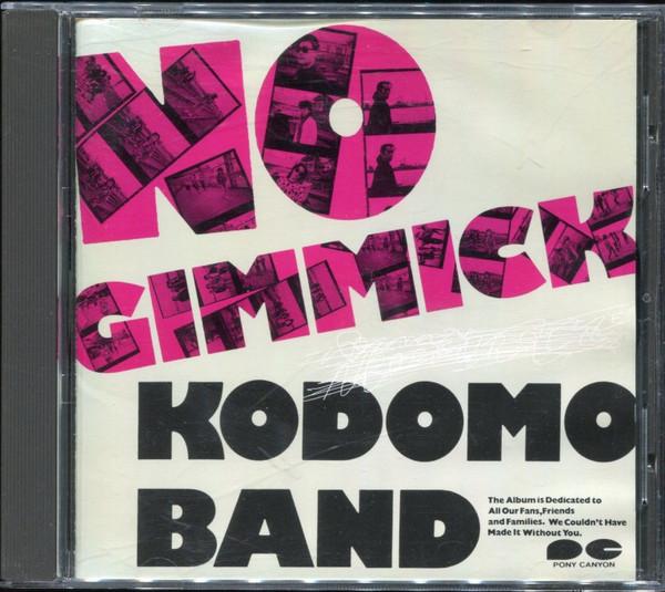 

CD KODOMO BAND No Gimmick PCCA00145 SeeSaw 1990 Japan Rock Used