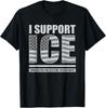 Ich unterstütze ICE Druck T-Shirt
