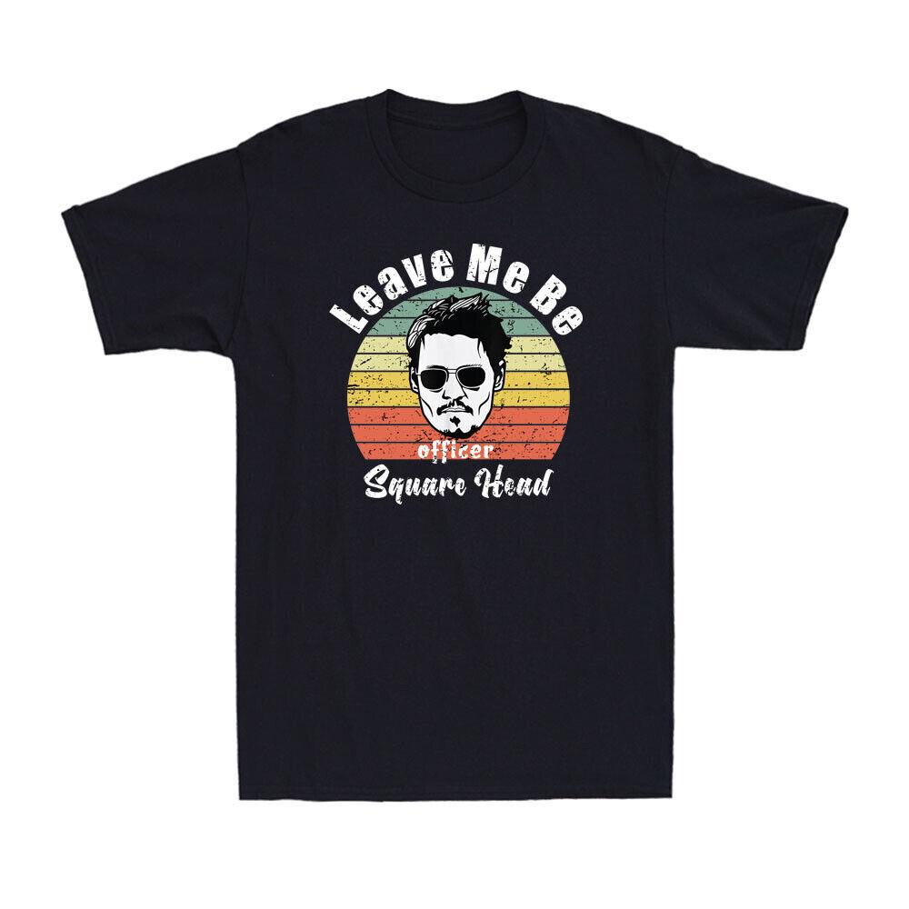 Leave Me Be Officer Squarehead T-Shirt Funny Justice Saying Retro Men s T-Shirt XXXL