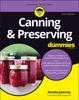 The Canning & Preserving For Dummies Book