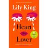 Heart the Lover Paperback by Lily King UKN1599