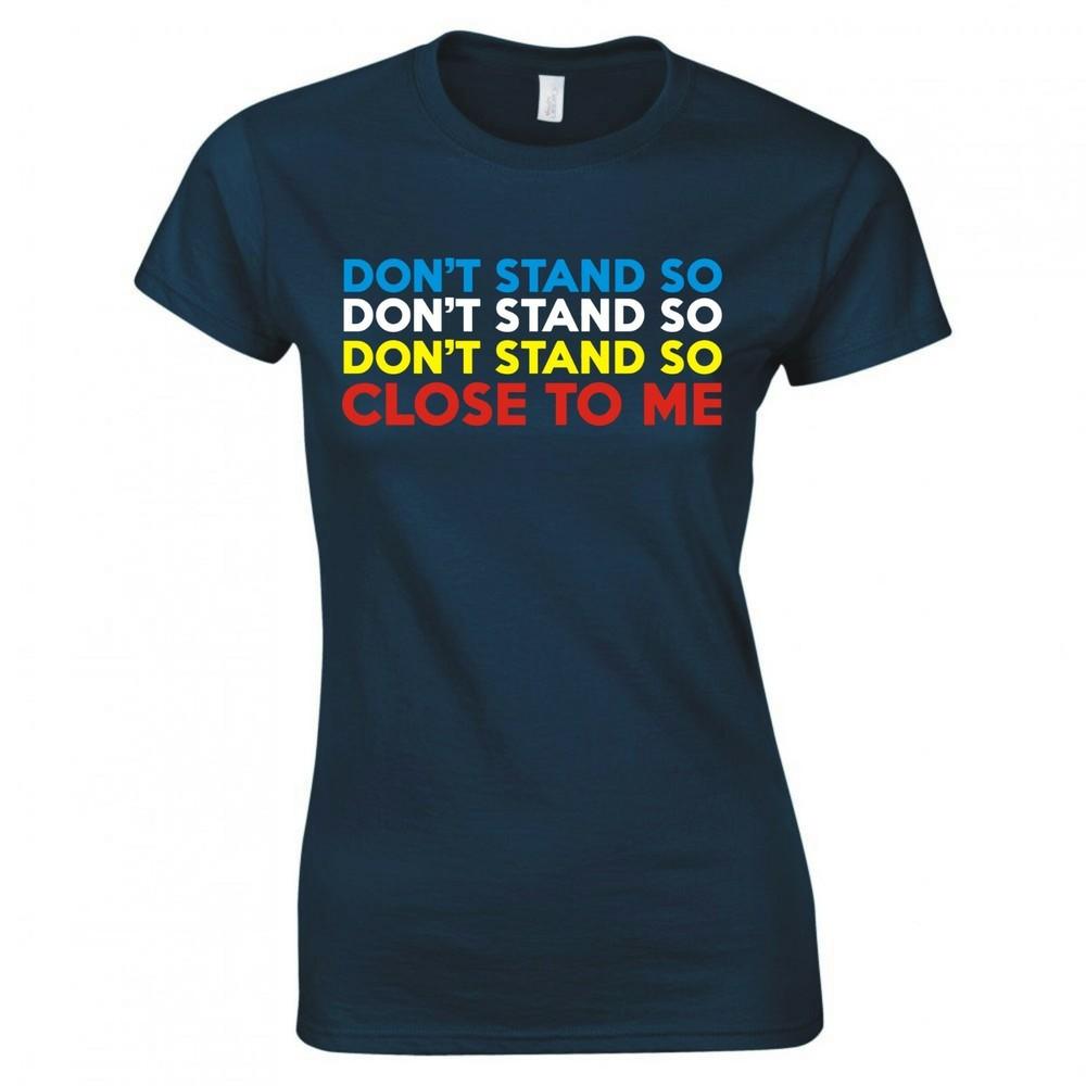 Funny Lockdown Dont Stand So Close To Me Ladies Skinny Fit TShirt S