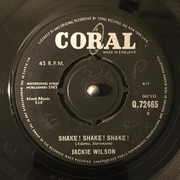 

7inch Record JACKIE WILSON - Shake! Shake! Shake! Q72465 Coral 1963 UK Soul/Funk Used