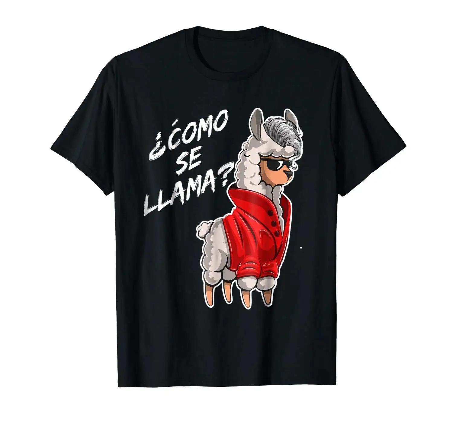 Como Se Llama Funny Fashionable Spanish Llama T Shirt New 100 Cotton Short Sleeve ONeck Tshirt Casual Mens Top S