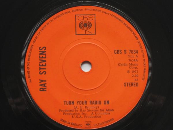

7inch Record RAY STEVENS - Turn Your Radio On CBSS7634 CBS 1971 UK Rock Used