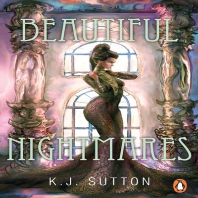 Beautiful Nightmares by K.J. Sutton Paperback Book 9781804944837