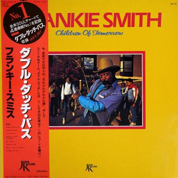 

LP Пластинка FRANKIE SMITH - Дети Завтрашнего Дня JAL13 JAPAN RECORD 1981 Япония Соул/Фанк Б/У