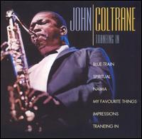 CD JOHN COLTRANE - Traneing In UAX96382 United Audio En 2005 Netherland Jazz Used