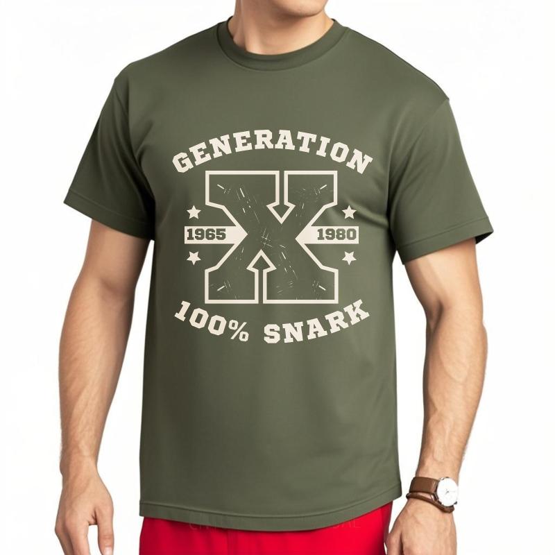 Comfort For Him Summer Tshirt Generation X 1965 1980 Snark Short Sleeve Printed ONeck Unisex Top Tees Cotton Top Tees