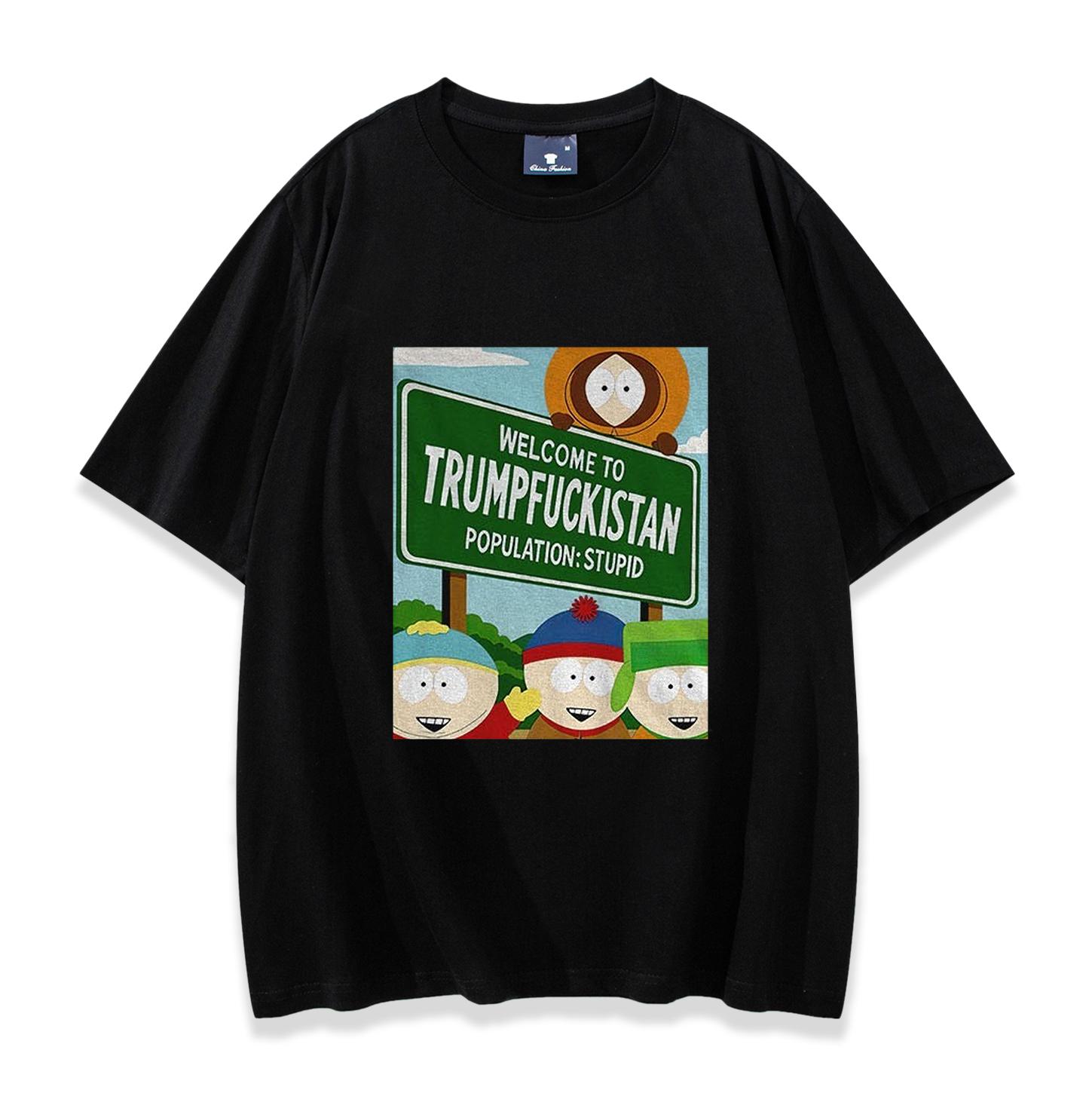 

South Park Добро пожаловать в Трампфукистан Население Тупые Футболка South Park Футболка Мужская Женская Короткий Рукав Уличная Одежда Хип-Хоп Топы S
