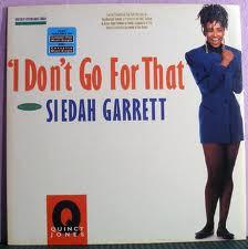 12inch Record QUINCY JONES, SIEDAH GARRETT - I Don't Go For That 9215940 Qwest Records 1990 Canada Rap & Hip-Hop/R&B Used