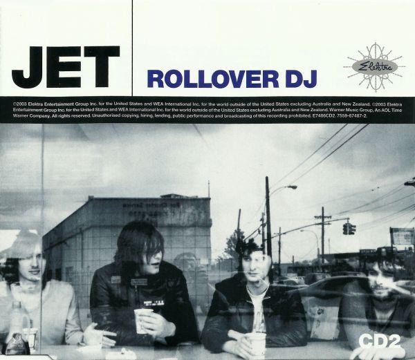 

CD JET - Rollover DJ E7486CD2,755967 Elektra 2003 Japan Rock Used