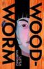 Woodworm by Layla Martinez Hardback Book 9781787303973
